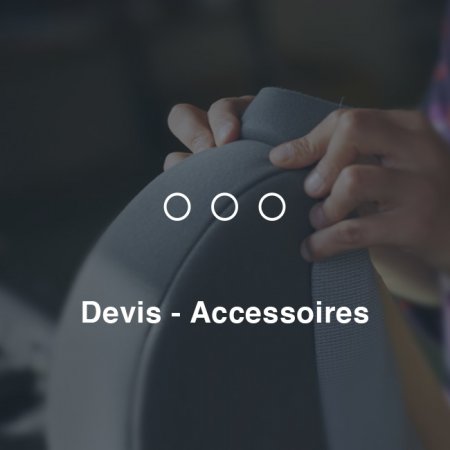 Devis - Accessoires