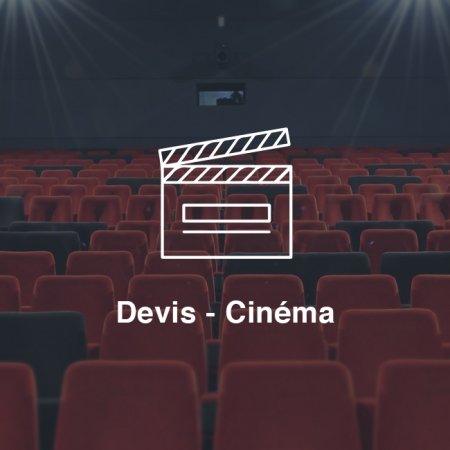 Devis - Cinéma